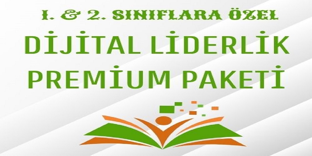 1. & 2. SINIFLARA ÖZEL YENİ NESİL DİJİTAL LİDERLİK PREMİUM PAKET
